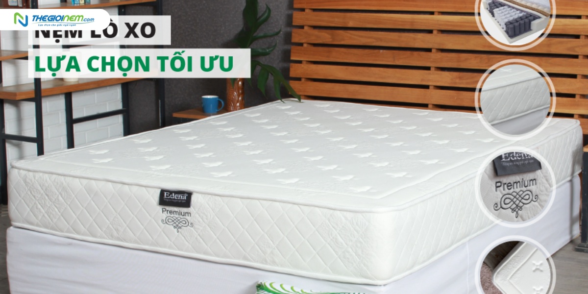 Nệm Lò Xo Edena Premium Nệm Lò Xo Edena Premium